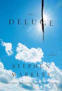 Cover for The Deluge by Stephen Markley: puffy clouds against a bright blue sky, and what appears to be a tear in the upper right across the "G" of "Deluge".